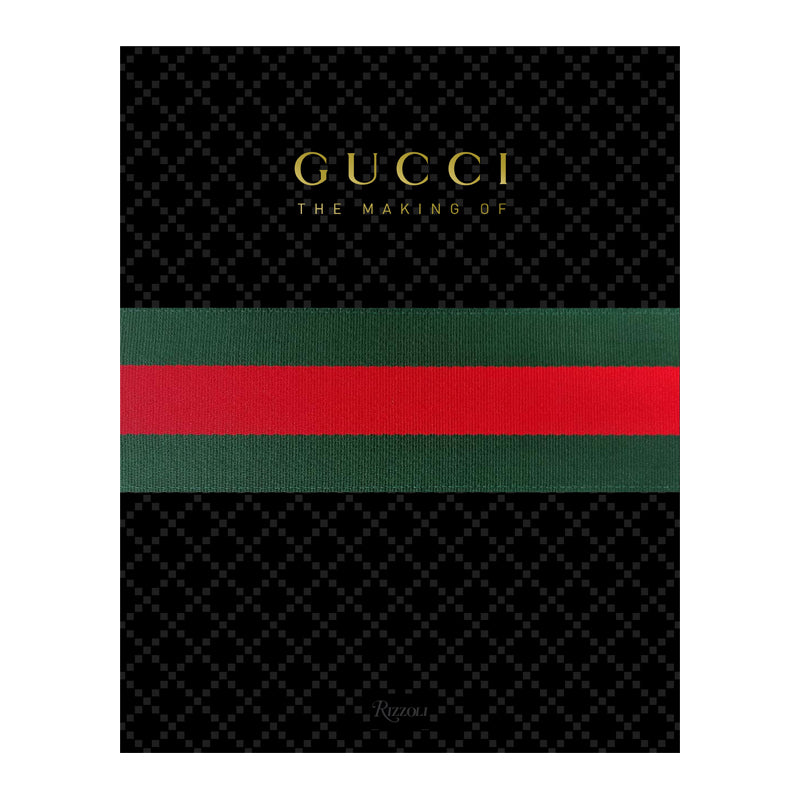 Gucci: The Making Of Book