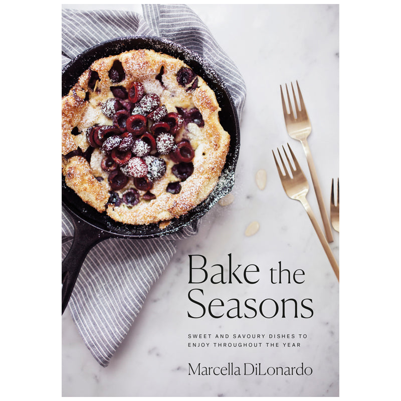 Bake the Seasons Cookbook
