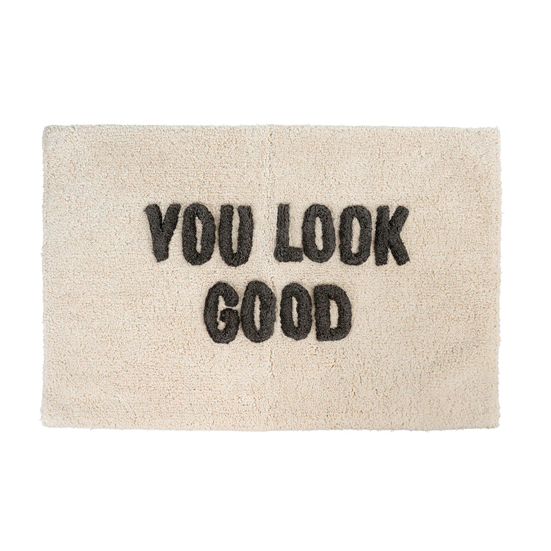 You Look Good Bath Mat